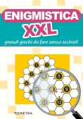 Immagine 0 di Enigmistica Xxl. Grandi Giochi Da Fare Senza Occhiali