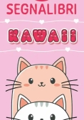 Immagine 0 di Kawaii. Segnalibro Da Colorare. Ediz. A Colori