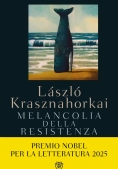 Immagine 0 di Melancolia Della Resistenza