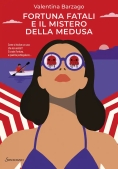 Immagine 0 di Fortuna Fatali E Il Mistero Della Medusa