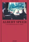 Immagine 0 di Albert Speer. La Battaglia Con La Verit?