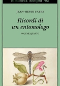 Immagine 0 di Ricordi Di Un Entomologo. Vol. 4