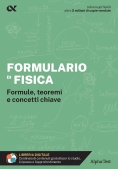 Immagine 0 di Formulario Di Fisica. Formule, Teoremi E Concetti Chiave. Con Estensioni Online