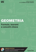 Immagine 0 di Geometria. Formule, Teoremi E Concetti Chiave. Con Estensioni Online