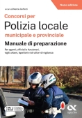 Immagine 0 di Concorsi Polizia Locale Municipale E Provinciale. Manuale