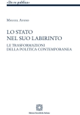 Immagine 0 di Lo Stato Nel Suo Labirinto
