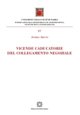 Immagine 0 di Vicende Caducatorie Del Colleg