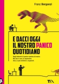 Immagine 0 di ?e Dacci Oggi Il Nostro Panico Quotidiano?. Tragedia In Soggettiva Con Finale A Sorpresa