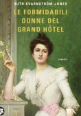Immagine 0 di Formidabili Donne Del Grand Hotel (le)