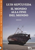 Immagine 0 di Mondo Alla Fine Del Mondo, Il