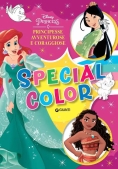 Immagine 0 di Principesse Avventurose E Coraggiose. Disney Princess. Special Color. Ediz. A Colori