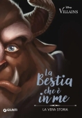 Immagine 0 di Bestia Che ? In Me A Villain Tale (la)