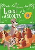 Immagine 0 di Lilli E Il Vagabondo. Leggi E Ascolta. Ediz. A Colori. Con Qr Code