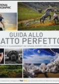 Immagine 0 di Guida Allo Scatto Perfetto