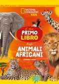 Immagine 0 di Mio Primo Libro Degli Animali Africani, Il. Ediz. A Colori