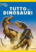 Immagine 0 di Tutto Sui Dinosauri