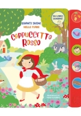 Immagine 0 di Quanti Suoni Nelle Fiabe. Cappuccetto Rosso. Ediz. Illustrata