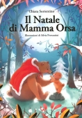 Immagine 0 di Natale Di Mamma Orsa, Il. Ediz. A Colori