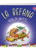 Immagine 0 di Befana Vien Di Notte... La. Ediz. A Colori