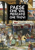 Immagine 0 di Paese Che Vai, Mercato Che Trovi