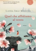 Immagine 0 di Quel Che Affidiamo Al Vento
