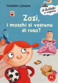 Immagine 0 di Zaz?, I Maschi Si Vestono Di Rosa? Ediz. Ad Alta Leggibilit?