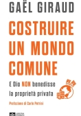 Immagine 0 di Costruire Un Mondo Comune. Vol. 1