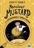 Immagine 0 di Monsieur Mustard E La Scomparsa Di Zeno Zanna