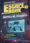 Immagine 0 di Escape Book- Trappola Nel Videogioco