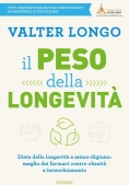 Immagine 0 di Peso Della Longevit?. Dieta Della Longevit? E Mima-digiuno: Meglio Dei Farmaci Contro Obesit? E Inve