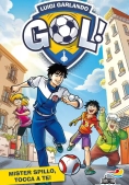 Immagine 0 di Gol N. 51 - Mister Spillo, Tocca A Te!