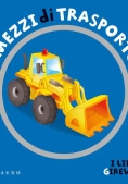 Immagine 0 di Mezzi Di Trasporto. Ediz. A Colori (i)