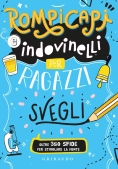 Immagine 0 di Rompicapi E Indovinelli Per Ragazzi Svegli