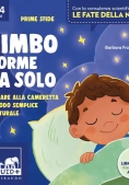 Immagine 0 di Bimbo Dorme Da Solo. Ediz. Illustrata