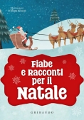Immagine 0 di Fiabe E Racconti Per Il Natale. Ediz. A Colori