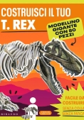 Immagine 0 di Costruisci Il Tuo T Rex. Ediz. A Colori