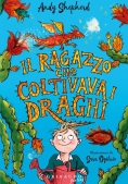 Immagine 0 di Ragazzo Che Coltivava I Draghi (il)