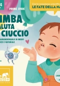 Immagine 0 di Bimba Saluta Il Ciuccio. Ediz. A Colori