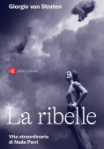 Immagine 0 di Ribelle (la)