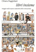 Immagine 0 di Libri Insieme. Viaggio Nelle Nuove Comunit? Della Conoscenza