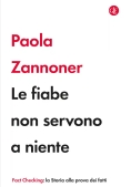 Immagine 0 di Fiabe Non Servono A Niente, Le