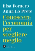 Immagine 0 di Conoscere L'economia Per Scegliere Meglio