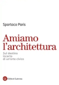 Immagine 0 di Amiamo L'architettura