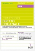 Immagine 0 di Compendio Diritto Doganale 2024