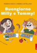 Immagine 0 di Buon Giorno Milly E Tommy!