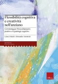 Immagine 0 di Flessibilit? Cognitiva E Creativit? Negli Anziani