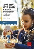 Immagine 0 di Storia Attiva Per La Scuola Primaria