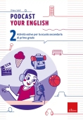 Immagine 0 di Podcast Your English. Attivit? Estive Per La Scuola Secondaria Di Primo Grado. Vol. 2