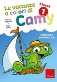 Immagine 0 di Vacanze A Colori Di Camy. Primaria. Classe Prima. Italiano E Matematica (le)