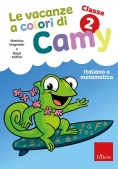 Immagine 0 di Vacanze A Colori Di Camy. Primaria. Classe Seconda. Italiano E Matematica (le)